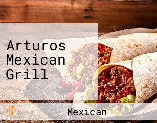 Arturos Mexican Grill