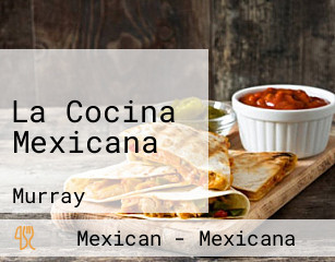 La Cocina Mexicana