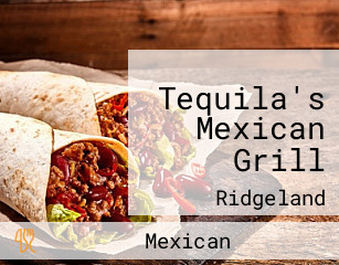 Tequila's Mexican Grill