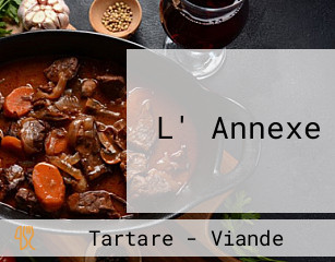 L' Annexe