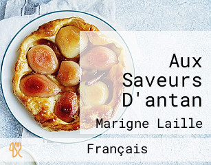 Aux Saveurs D'antan