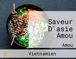 Saveur D'asie Amou