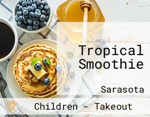 Tropical Smoothie