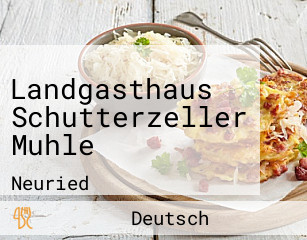 Landgasthaus Schutterzeller Muhle