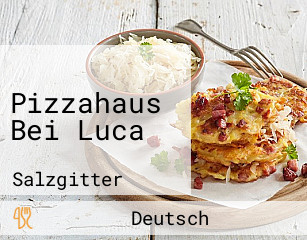 Pizzahaus Bei Luca