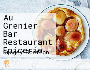 Au Grenier Bar Restaurant Epicerie