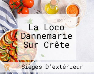 La Loco Dannemarie Sur Crête