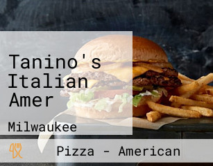 Tanino's Italian Amer