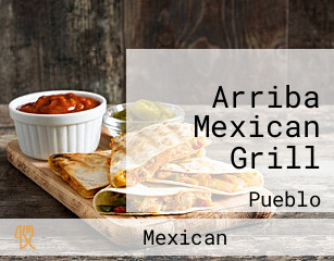 Arriba Mexican Grill