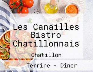 Les Canailles Bistro Chatillonnais