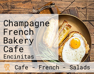 Champagne French Bakery Cafe