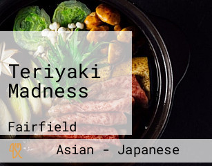 Teriyaki Madness