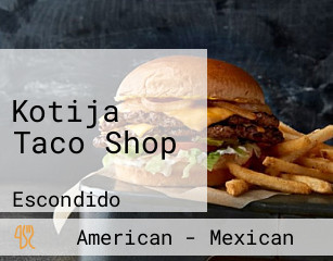 Kotija Taco Shop