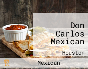 Don Carlos Mexican