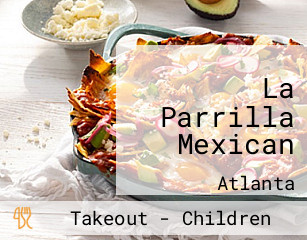 La Parrilla Mexican