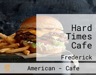 Hard Times Cafe