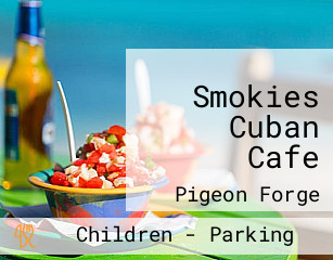 Smokies Cuban Cafe