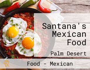 Santana's Mexican Food