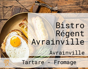 Bistro Régent Avrainville