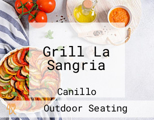 Grill La Sangria