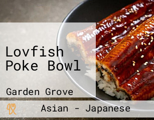 Lovfish Poke Bowl