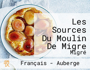 Les Sources Du Moulin De Migre