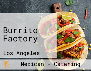 Burrito Factory