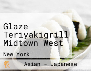 Glaze Teriyakigrill Midtown West