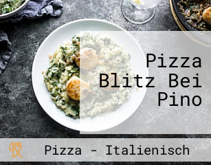 Pizza Blitz Bei Pino