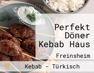 Perfekt Döner Kebab Haus