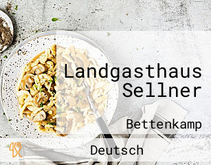 Landgasthaus Sellner