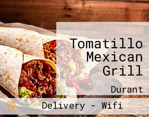 Tomatillo Mexican Grill