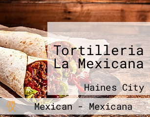 Tortilleria La Mexicana