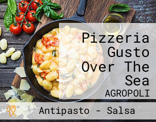 Pizzeria Gusto Over The Sea