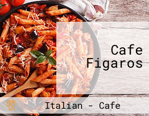 Cafe Figaros