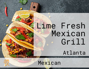 Lime Fresh Mexican Grill