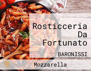 Rosticceria Da Fortunato