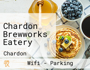 Chardon Brewworks Eatery