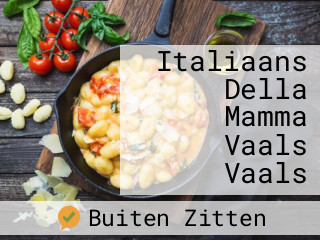 Italiaans Della Mamma Vaals Vaals