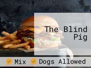 The Blind Pig