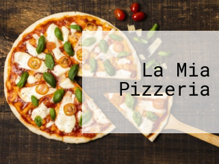 La Mia Pizzeria