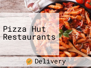 Pizza Hut Restaurants