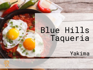 Blue Hills Taqueria