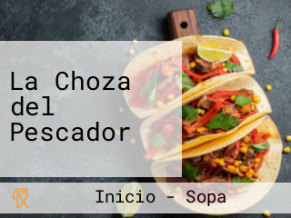 La Choza del Pescador