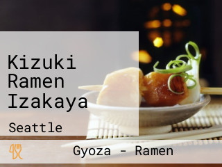 Kizuki Ramen Izakaya