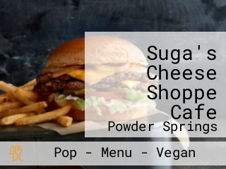 Suga's Cheese Shoppe Cafe