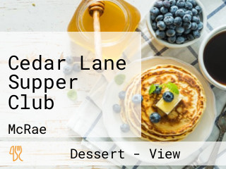 Cedar Lane Supper Club