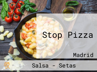 Stop Pizza Madrid