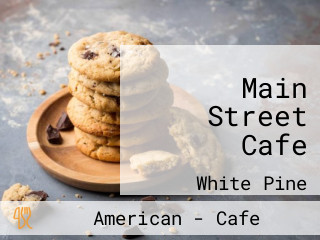 Main Street Cafe