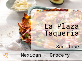 La Plaza Taqueria